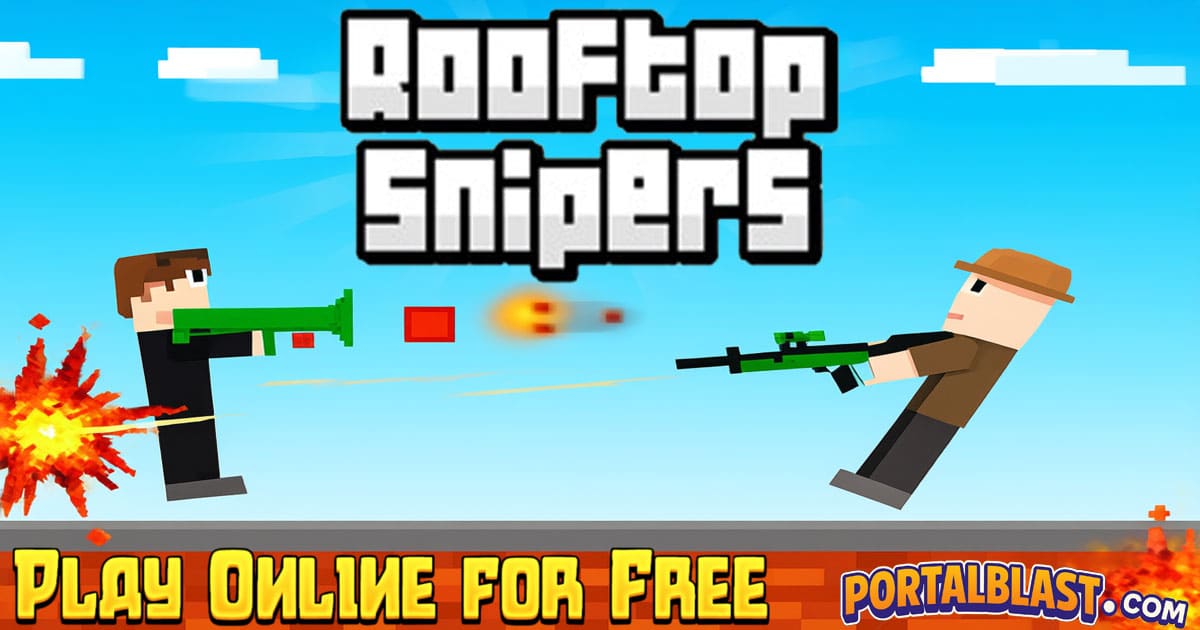 Rooftop Snipers Unblocked